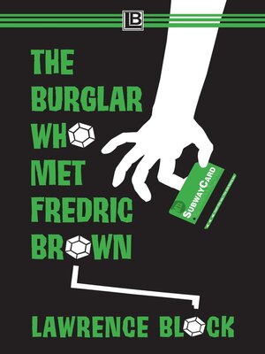 cover image of The Burglar Who Met Fredric Brown